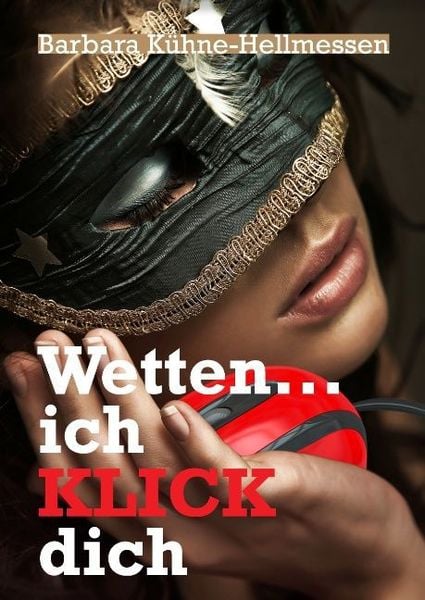 Produktbild: Wetten ... ich KLICK dich