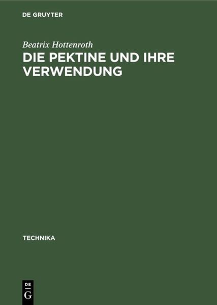 Produktbild: Die Pektine und ihre Verwendung