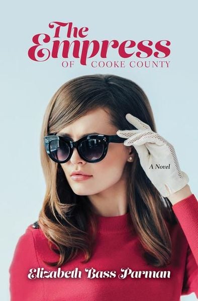 Produktbild: The Empress of Cooke County