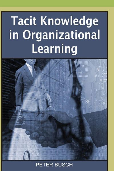 Produktbild: Tacit Knowledge in Organizational Learning