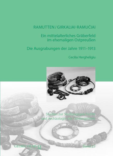 Produktbild: Ramutten/Girkaliai-Ramuciai: Ein mittelalterliches Gr&auml;berfeld im ehemaligen Ostpreu&szlig;en