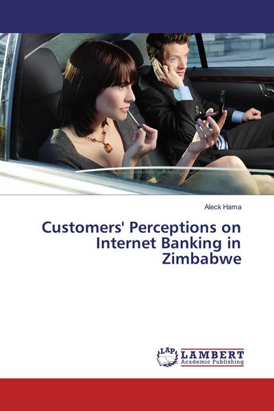 Produktbild: Customers' Perceptions on Internet Banking in Zimbabwe