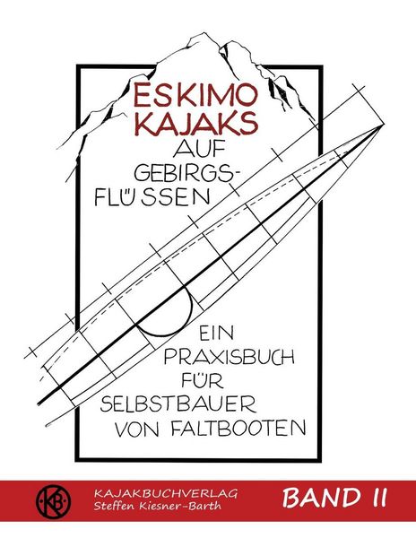 Produktbild: Eskimokajaks auf Gebirgsfl&uuml;ssen Band II