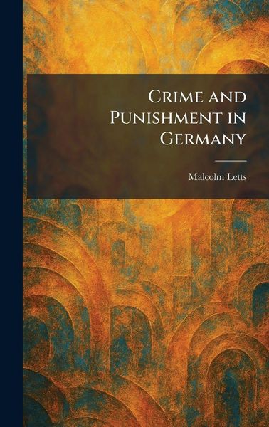 Produktbild: Crime and Punishment in Germany