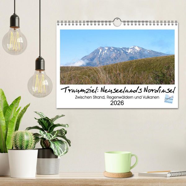 Produktbild: Traumziel Neuseelands Nordinsel 2026 (Wandkalender 2026 DIN A4 quer), CALVENDO Monatskalender