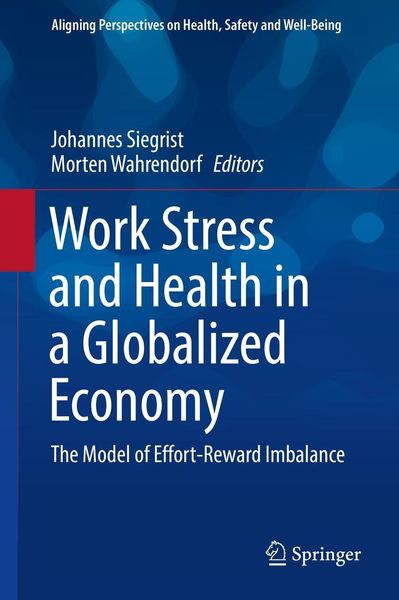 Produktbild: Work Stress and Health in a Globalized Economy