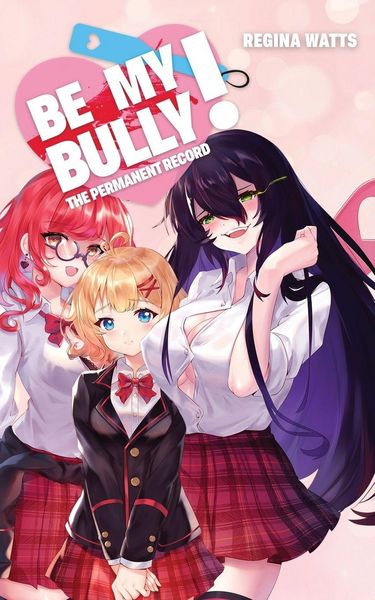 Produktbild: Be My Bully!