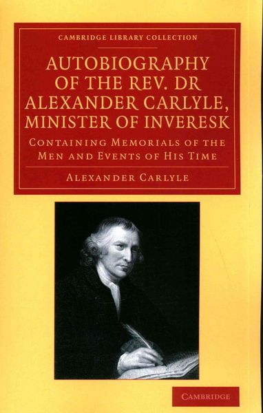 Produktbild: Autobiography of the Rev. Dr Alexander Carlyle, Minister of Inveresk