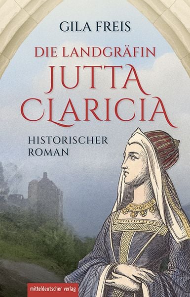 Produktbild: Die Landgr&auml;fin Jutta Claricia