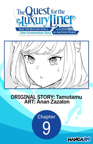Produktbild: The Quest for the Luxury Liner: Seize the Rich Life with a Ship-Summoning Skill in Another World #009
