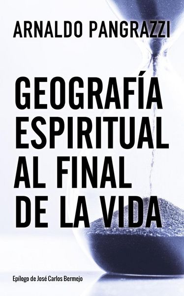 Produktbild: Geograf&iacute;a espiritual al final de la vida
