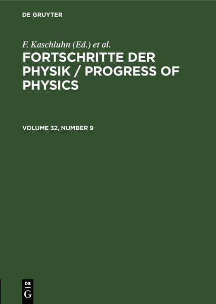 Produktbild: Fortschritte der Physik / Progress of Physics. Volume 32, Number 9
