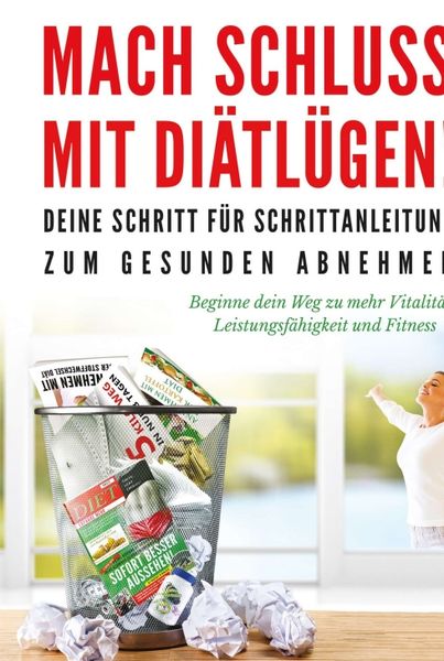 Produktbild: Mach Schluss mit Di&auml;tl&uuml;gen