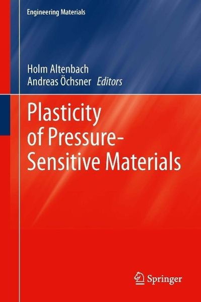 Produktbild: Plasticity of Pressure-Sensitive Materials