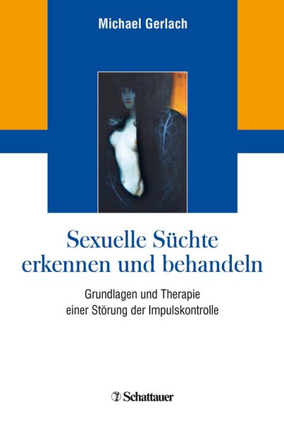 Produktbild: Sexuelle S&uuml;chte erkennen und behandeln