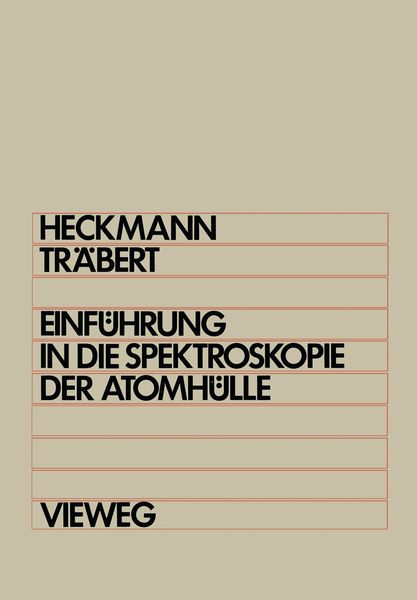 Produktbild: Einf&uuml;hrung in die Spektroskopie der Atomh&uuml;lle