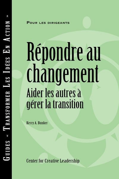 Produktbild: Responses to Change: Helping People Manage Transition (French)