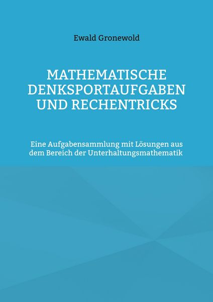 Produktbild: Mathematische Denksportaufgaben und Rechentricks