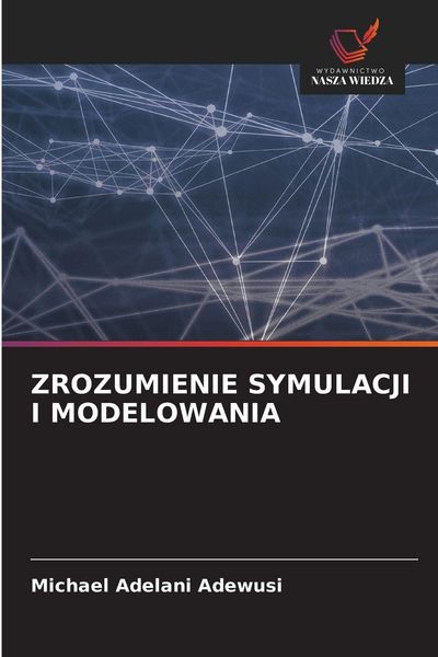 Produktbild: ZROZUMIENIE SYMULACJI I MODELOWANIA