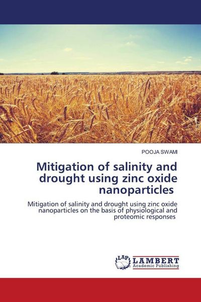 Produktbild: Mitigation of salinity and drought using zinc oxide nanoparticles