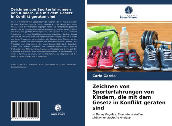 Zeichnen von Sporterfahrungen von Kindern, die mit dem Gesetz in Konflikt geraten sind, Taschenbuch von Carlo Garcia, Verlag Unser Wissen,