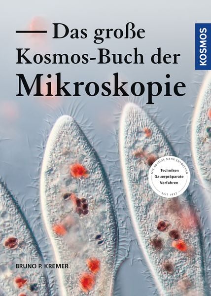 Produktbild: Das große Kosmos-Buch der Mikroskopie
