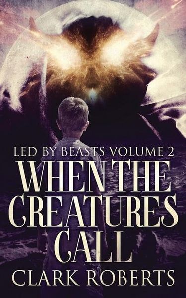 Produktbild: When The Creatures Call