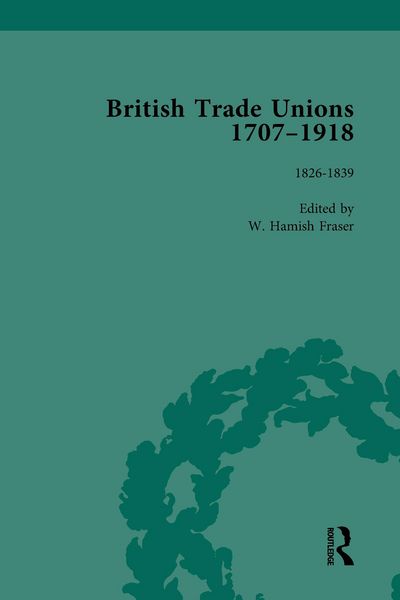Produktbild: British Trade Unions, 1707-1918, Part I, Volume 3