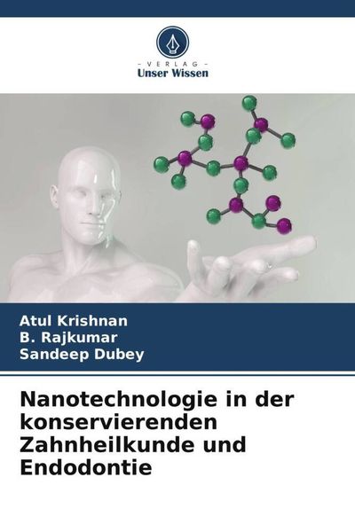 Produktbild: Nanotechnologie in der konservierenden Zahnheilkunde und Endodontie