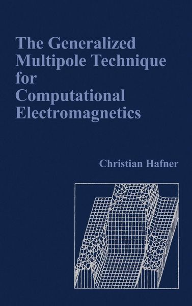 Produktbild: The Generalized Multipole Technique for Computational Electromagnetics