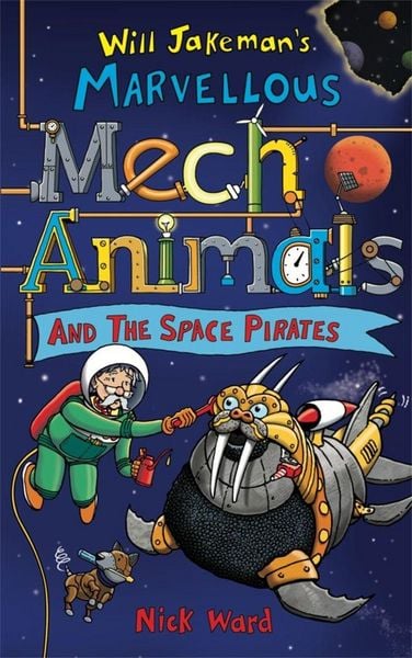 Produktbild: Jakeman's Marvellous Mechanimals and the Space Pirates