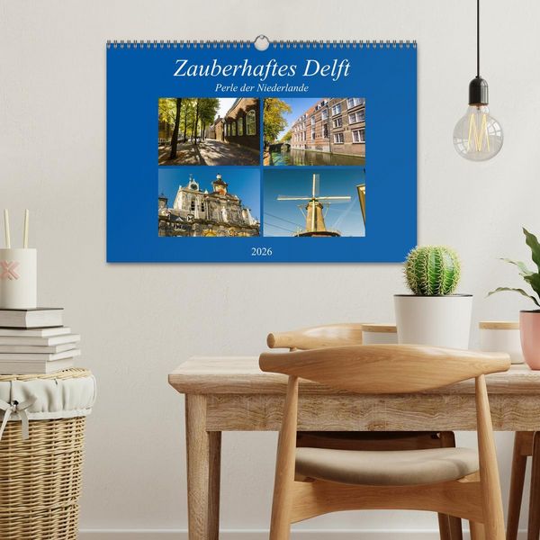 Produktbild: Zauberhaftes Delft - Perle der Niederlande (Wandkalender 2026 DIN A3 quer), CALVENDO Monatskalender