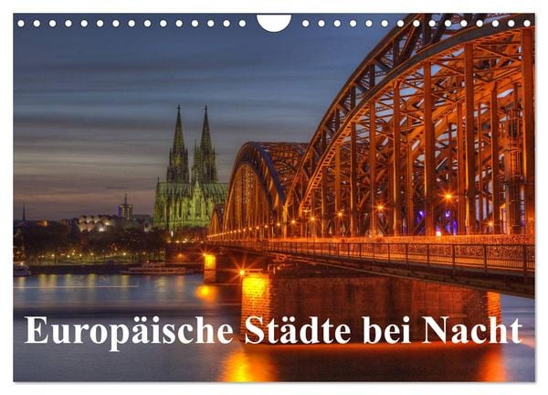 Produktbild: Europ&auml;ische St&auml;dte bei Nacht (Wandkalender 2026 DIN A4 quer), CALVENDO Monatskalender
