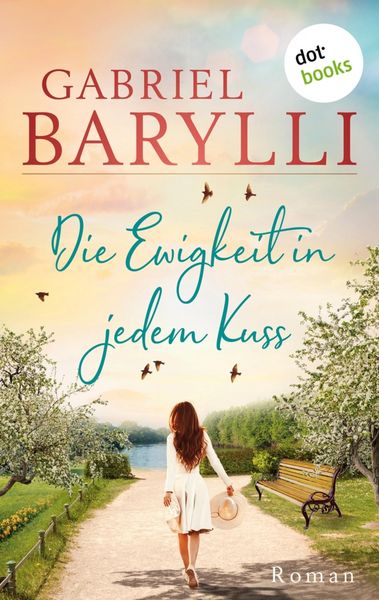Produktbild: Die Ewigkeit in jedem Kuss