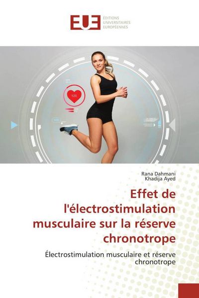Produktbild: Effet de l'&eacute;lectrostimulation musculaire sur la r&eacute;serve chronotrope