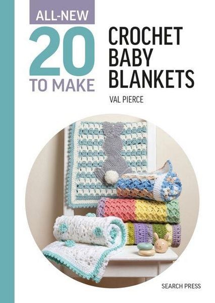 Produktbild: All-New Twenty to Make: Crochet Baby Blankets