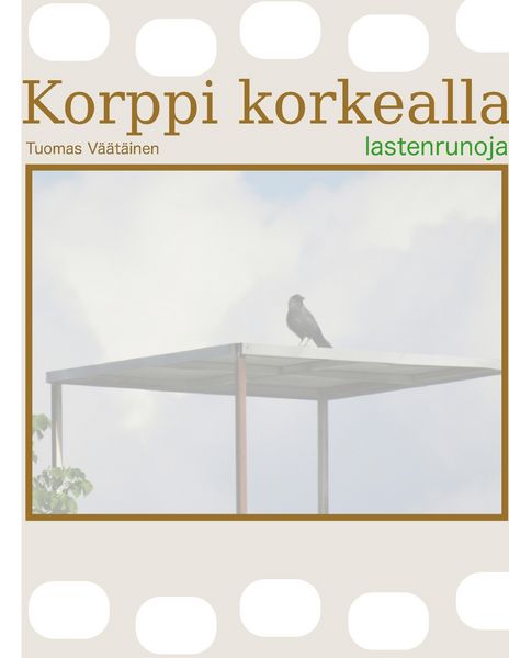 Produktbild: Korppi korkealla