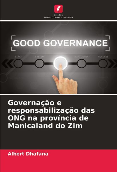 Produktbild: Governa&ccedil;&atilde;o e responsabiliza&ccedil;&atilde;o das ONG na prov&iacute;ncia de Manicaland do Zim