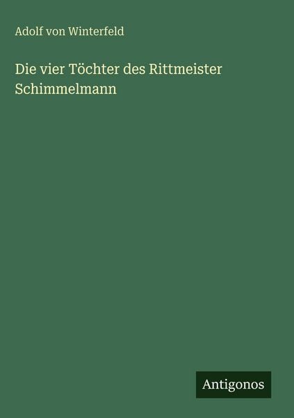 Produktbild: Die vier T&ouml;chter des Rittmeister Schimmelmann