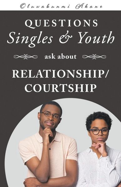 Produktbild: Questions Singles and Youth Asked About Relationship (courtship)