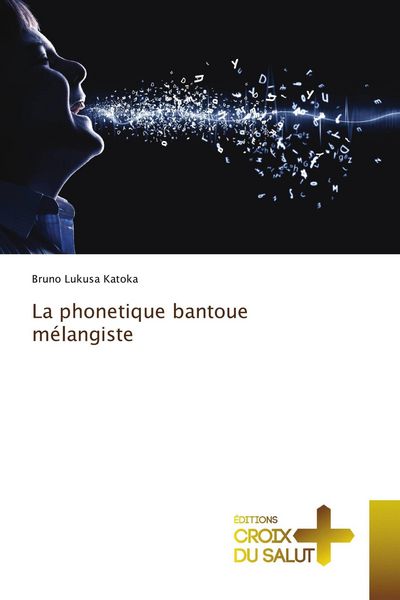 Produktbild: La phonetique bantoue m&eacute;langiste