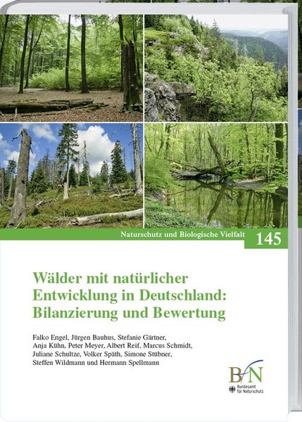 Produktbild: W&auml;lder mit nat&uuml;rlicher Entwicklung in Deutschland: Bilanzierung und Bewertung