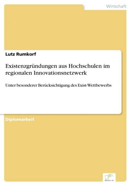 Produktbild: Existenzgr&uuml;ndungen aus Hochschulen im regionalen Innovationsnetzwerk