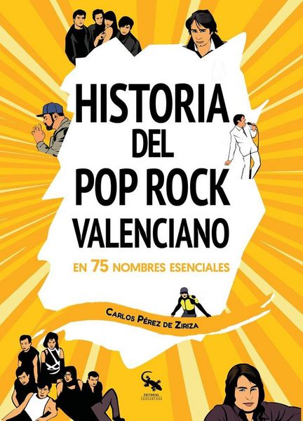 Produktbild: Historia Del Rock Valenciano En 75 Nombres Esencia