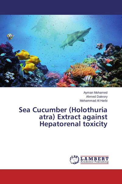 Produktbild: Sea Cucumber (Holothuria atra) Extract against Hepatorenal toxicity