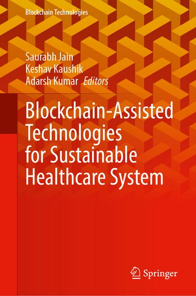 Produktbild: Blockchain-Assisted Technologies for Sustainable Healthcare System