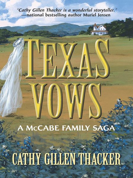 Produktbild: Texas Vows: A McCabe Family Saga