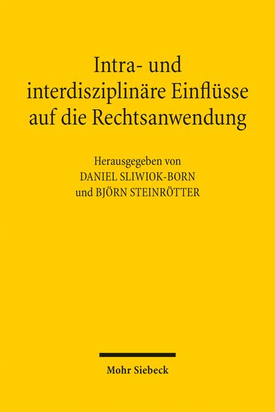 Produktbild: Intra- und interdisziplin&auml;re Einfl&uuml;sse auf die Rechtsanwendung