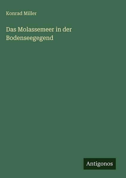 Produktbild: Das Molassemeer in der Bodenseegegend
