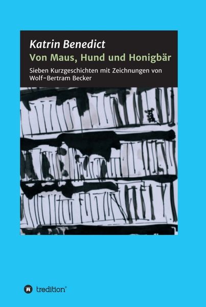 Produktbild: Von Maus, Hund und Honigb&auml;r